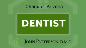 Chandler dentist locations close to you